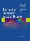 Image for Textbook of pulmonary vascular disease