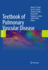 Image for Textbook of pulmonary vascular disease