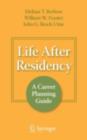 Image for Life after residency: a career planning guide