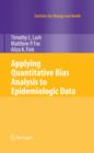 Image for Applying quantitative bias analysis to epidemiologic data