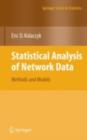 Image for Statistical analysis of network data: methods and models