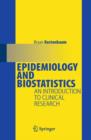 Image for Epidemiology and biostatistics  : an introduction to clinical research