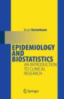 Image for Epidemiology and biostatistics: an introduction to clinical research