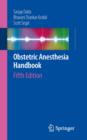Image for The obstetric anesthesia handbook