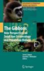Image for The gibbons: new perspectives on small ape socioecology and population biology
