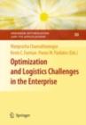 Image for Optimization and logistics challenges in the enterprise : v. 30