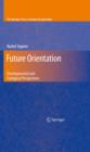Image for Future orientation: developmental and ecological perspectives