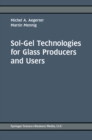 Image for Sol-gel technologies for glass producers and users