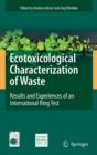 Image for Ecotoxicological characterization of waste  : results and experiences of an international ring test