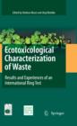 Image for Ecotoxicological characterization of waste: results and experiences of an international ring test