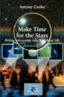 Image for Make Time for the Stars
