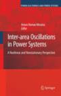 Image for Inter-area oscillations in power systems  : a nonlinear and nonstationary perspective
