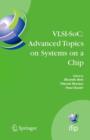 Image for VLSI-SoC: Advanced Topics on Systems on a Chip