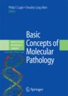 Image for Basic concepts of molecular pathology : v. 2