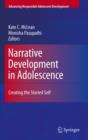 Image for Narrative development in adolescence: creating the storied self