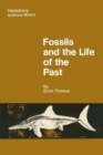Image for Fossils and the Life of the Past