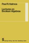 Image for Lectures on Boolean Algebras