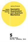 Image for Geometric Quantization and Quantum Mechanics