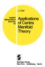 Image for Applications of Centre Manifold Theory