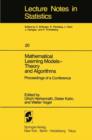 Image for Mathematical Learning Models — Theory and Algorithms : Proceedings of a Conference