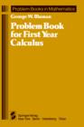 Image for Problem Book for First Year Calculus