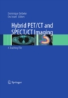 Image for Hybrid PET/CT and SPECT/CT imaging: a teaching file