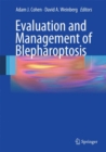 Image for Evaluation and management of blepharoptosis