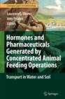 Image for Hormones and Pharmaceuticals Generated by Concentrated Animal Feeding Operations
