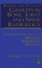 Image for Reeder and Felson’s Gamuts in Bone, Joint and Spine Radiology