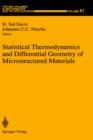 Image for Statistical Thermodynamics and Differential Geometry of Microstructured Materials