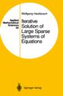 Image for Iterative Solution of Large Sparse Systems of Equations