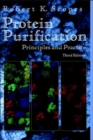 Image for Protein Purification : Principles and Practice