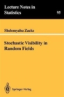 Image for Stochastic Visibility in Random Fields