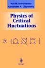 Image for Physics of Critical Fluctuations