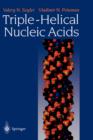 Image for Triple-Helical Nucleic Acids