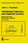 Image for Variational Calculus and Optimal Control : Optimization with Elementary Convexity