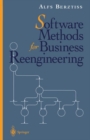 Image for Software Methods for Business Reengineering