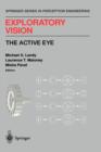 Image for Exploratory Vision : The Active Eye
