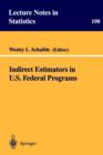 Image for Indirect Estimators in U.S. Federal Programs