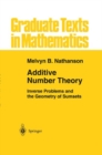 Image for Additive Number Theory: Inverse Problems and the Geometry of Sumsets