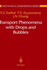 Image for Transport Phenomena with Drops and Bubbles