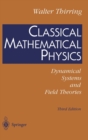 Image for Classical Mathematical Physics : Dynamical Systems and Field Theories