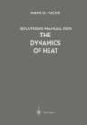 Image for Solutions Manual for The Dynamics of Heat