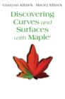 Image for Discovering Curves and Surfaces with Maple (R)