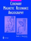 Image for Coronary Magnetic Resonance Angiography