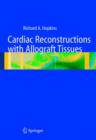 Image for Cardiac Reconstructions with Allograft Tissues