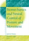 Image for Biomechanics and Neural Control of Posture and Movement