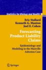 Image for Forecasting product liability claims  : epidemiology and modeling in the Manville asbestos case