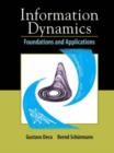 Image for Information Dynamics : Foundations and Applications