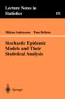Image for Stochastic Epidemic Models and Their Statistical Analysis